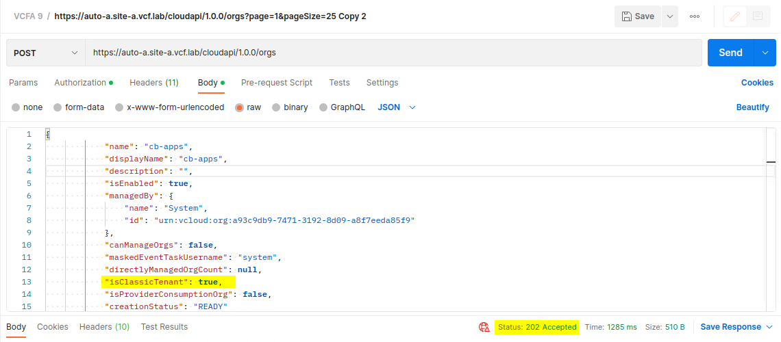 Screenshot of a JSON API request in Postman for creating an organization in VCF Automation 9, showing the request body and header parameters.
