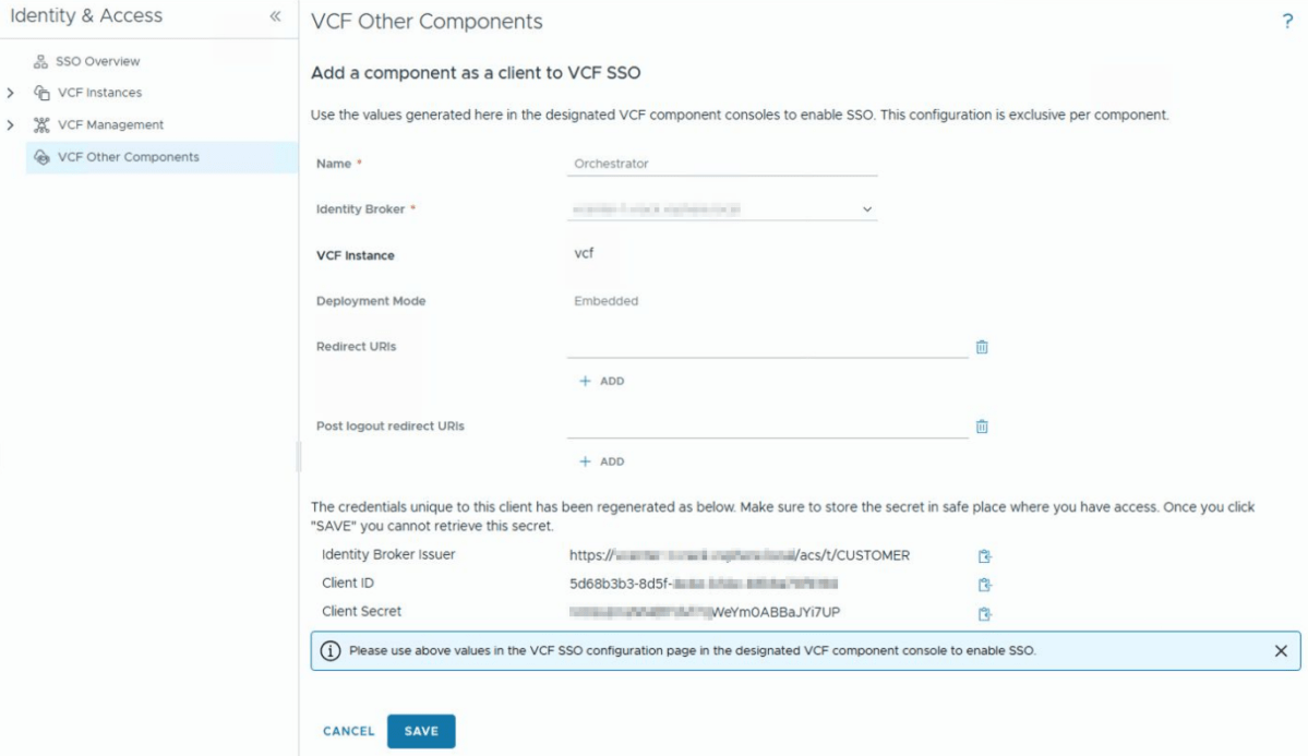Screenshot displaying the configuration interface for adding a component as a client to VCF SSO, including fields for Name, Identity Broker, VCF Instance, Deployment Mode, Redirect URIs, and Client Credentials.