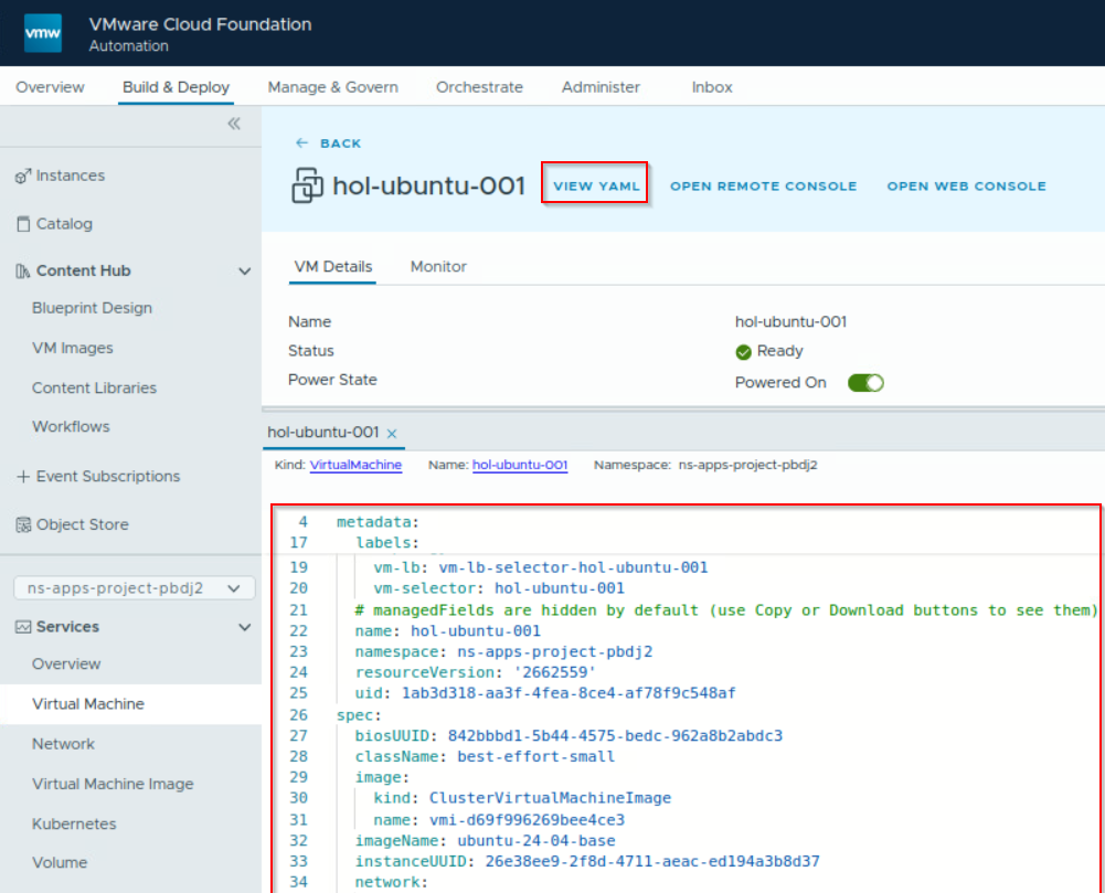Screenshot of VMware Cloud Foundation Automation interface showcasing the details of a virtual machine named 'hol-ubuntu-001'. The VM's status is 'Ready', with options to 'View YAML', 'Open Remote Console', and 'Open Web Console'. The YAML configuration details of the VM are partially displayed.