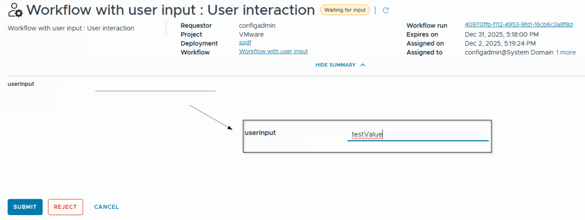 Screenshot of a workflow management interface awaiting user input, featuring fields for requestor, project, deployment, workflow, and user input section.